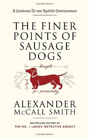 The Finer Points of Sausage Dogs (Portuguese Irregular Verbs, #2)