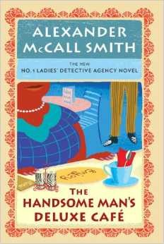 The Handsome Man's Deluxe Café (No. 1 Ladies' Detective Agency #15)