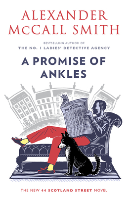 A Promise of Ankles (44 Scotland Street #14)