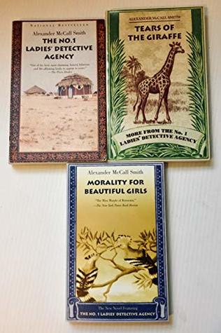 The No.1 Ladies' Detective Agency / Tears of the Giraffe / Mortality for Beautiful Girls,