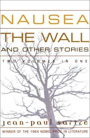 Nausea, The Wall and Other Stories