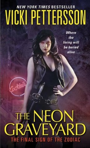 The Neon Graveyard (Signs of the Zodiac, #6)