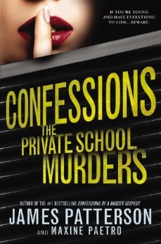 The Private School Murders (Confessions, #2)