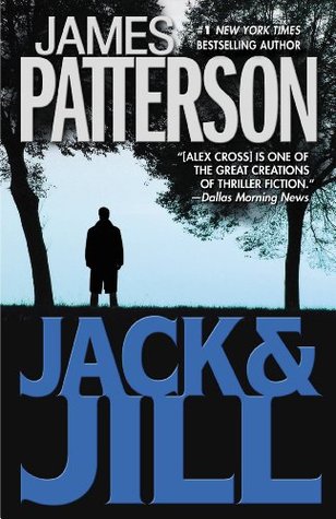 Jack & Jill (Alex Cross, #3)