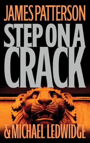 Step on a Crack (Michael Bennett, #1)