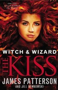 The Kiss (Witch & Wizard, #4)