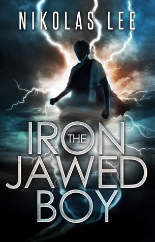 The Iron-Jawed Boy (Guardians of Illyria, #1)