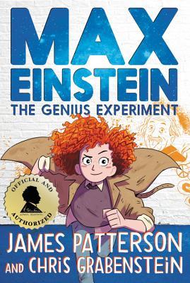 The Genius Experiment (Max Einstein, #1)