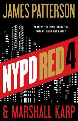 NYPD Red 4 (NYPD Red, #4)
