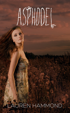 Asphodel (The Underworld Trilogy, #1)