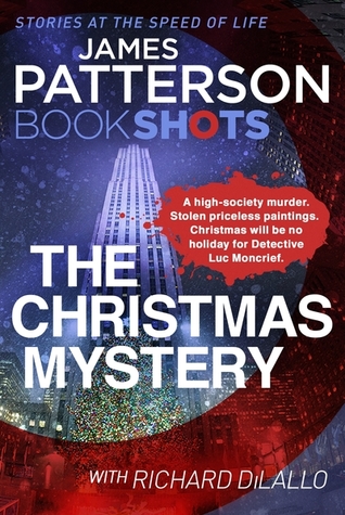 The Christmas Mystery (Detective Luc Moncrief, #2)