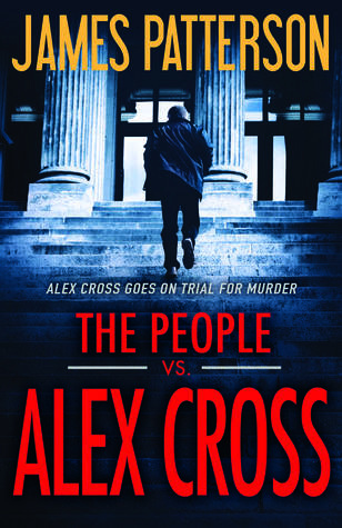 The People vs. Alex Cross (Alex Cross, #25)