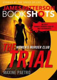 The Trial (Women's Murder Club, #15.5)