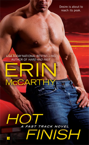 Hot Finish (Fast Track, #3)