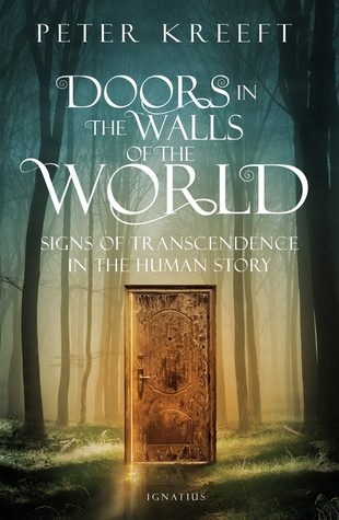Doors in the Walls of the World: Signs of Transcendence in the Human Story