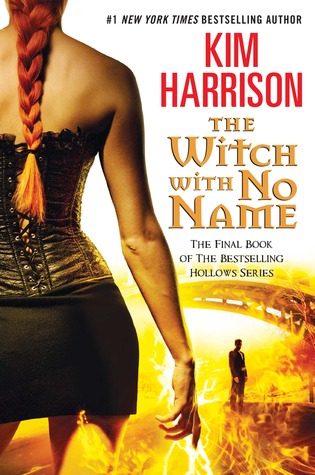 The Witch with No Name (The Hollows, #13)