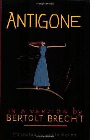 Antigone - In a Version by Bertolt Brecht