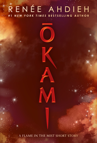 Ōkami (Flame in the Mist, #1.25)