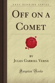 Off On A Comet (Extraordinary Voyages, #15)