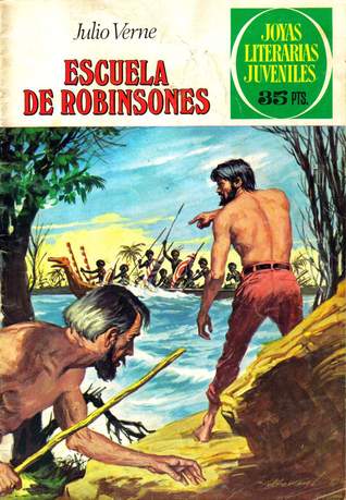 Escuela de Robinsones (Extraordinary Voyages, #22)