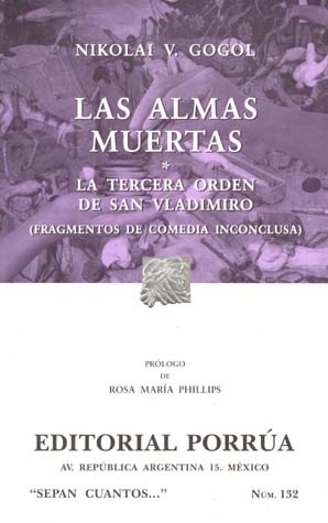 Las almas muertas / La tercera orden de San Vladimiro