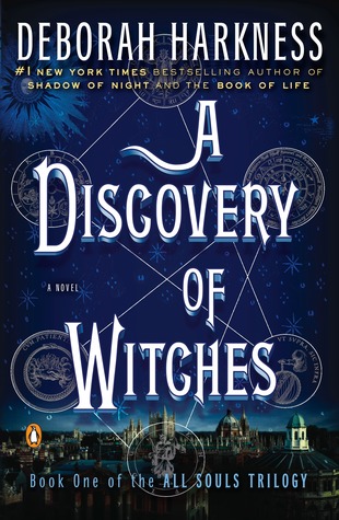 A Discovery of Witches (All Souls, #1)