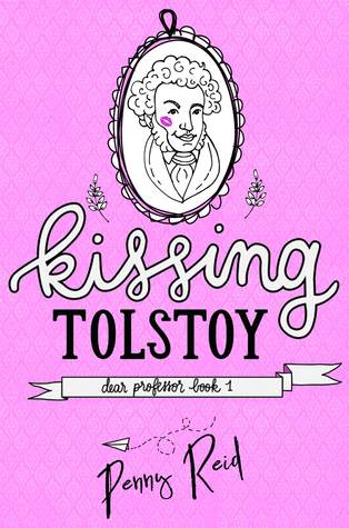 Kissing Tolstoy (Dear Professor, #1)