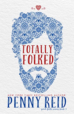 Totally Folked (Good Folk: Modern Folktales, #1)