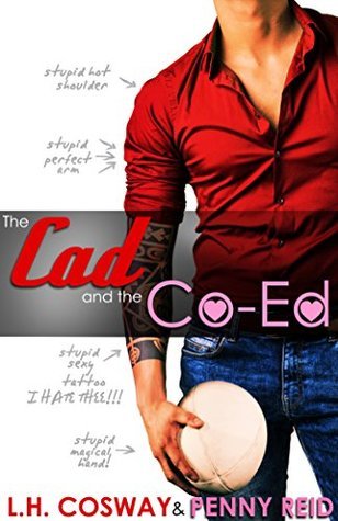 The Cad and the Co-Ed (Rugby, #3)
