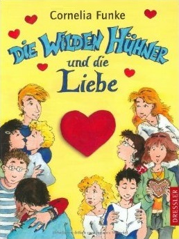 Die Wilden Hühner und die Liebe (Die Wilden Hühner, #5)