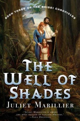 The Well of Shades (The Bridei Chronicles, #3)
