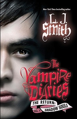 Shadow Souls (The Vampire Diaries: The Return, #2)