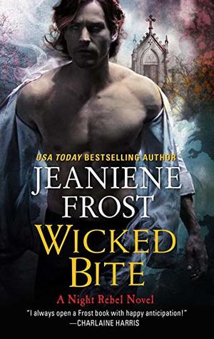 Wicked Bite (Night Rebel, #2)