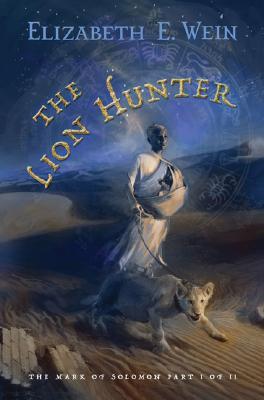 The Lion Hunter (The Lion Hunters, #4)