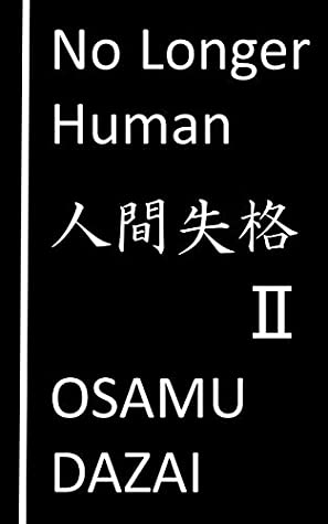 No Longer Human - II: Reading Japanese Literature in Japanese