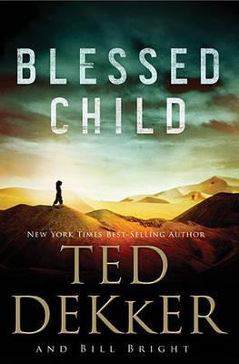 Blessed Child (The Caleb Books, #1)