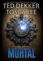 Mortal (The Books of Mortals, #2)