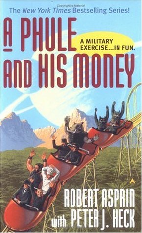 A Phule and His Money (Phule's Company, #3)