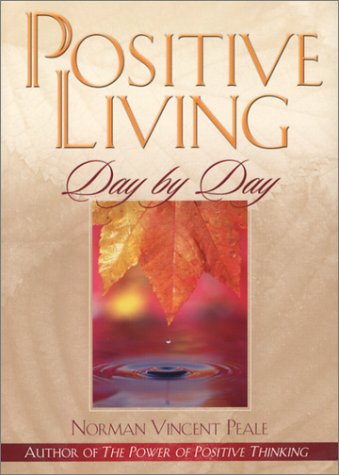 Positive Living Day by Day