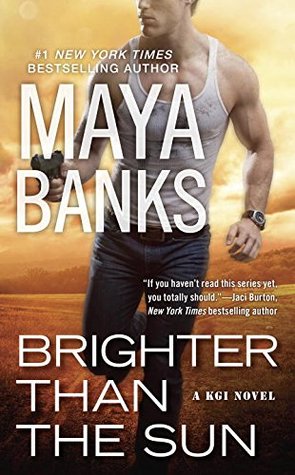 Brighter Than the Sun (KGI, #11)