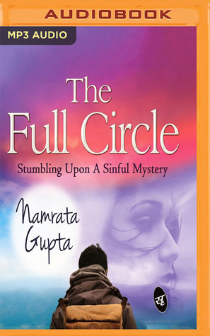 The Full Circle: Stumbling Upon A Sinful Mystery