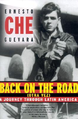 Back on the Road (Otra Vez): A Journey Through Latin America