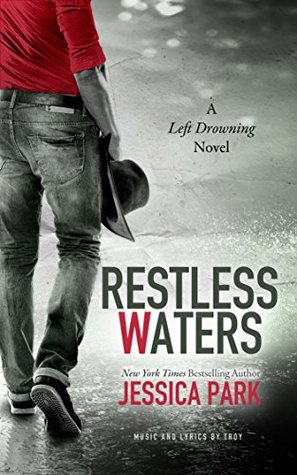 Restless Waters (Left Drowning, #2)