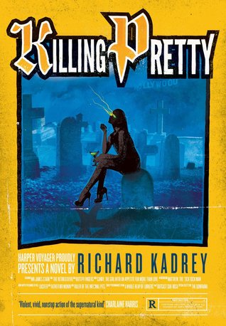 Killing Pretty (Sandman Slim, #7)