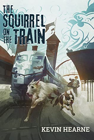 The Squirrel on the Train (The Iron Druid Chronicles #8.4)