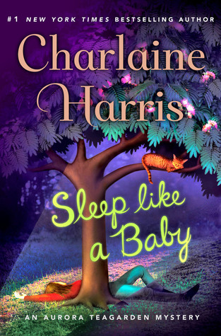 Sleep Like a Baby (Aurora Teagarden, #10)