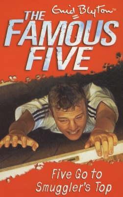 Five Go to Smuggler's Top (Famous Five, #4)