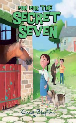 Fun for the Secret Seven (The Secret Seven, #15)