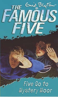 Five Go to Mystery Moor (The Famous Five, #13)