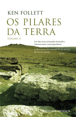 Os Pilares da Terra, Volume II (Os Pilares da Terra, #2)